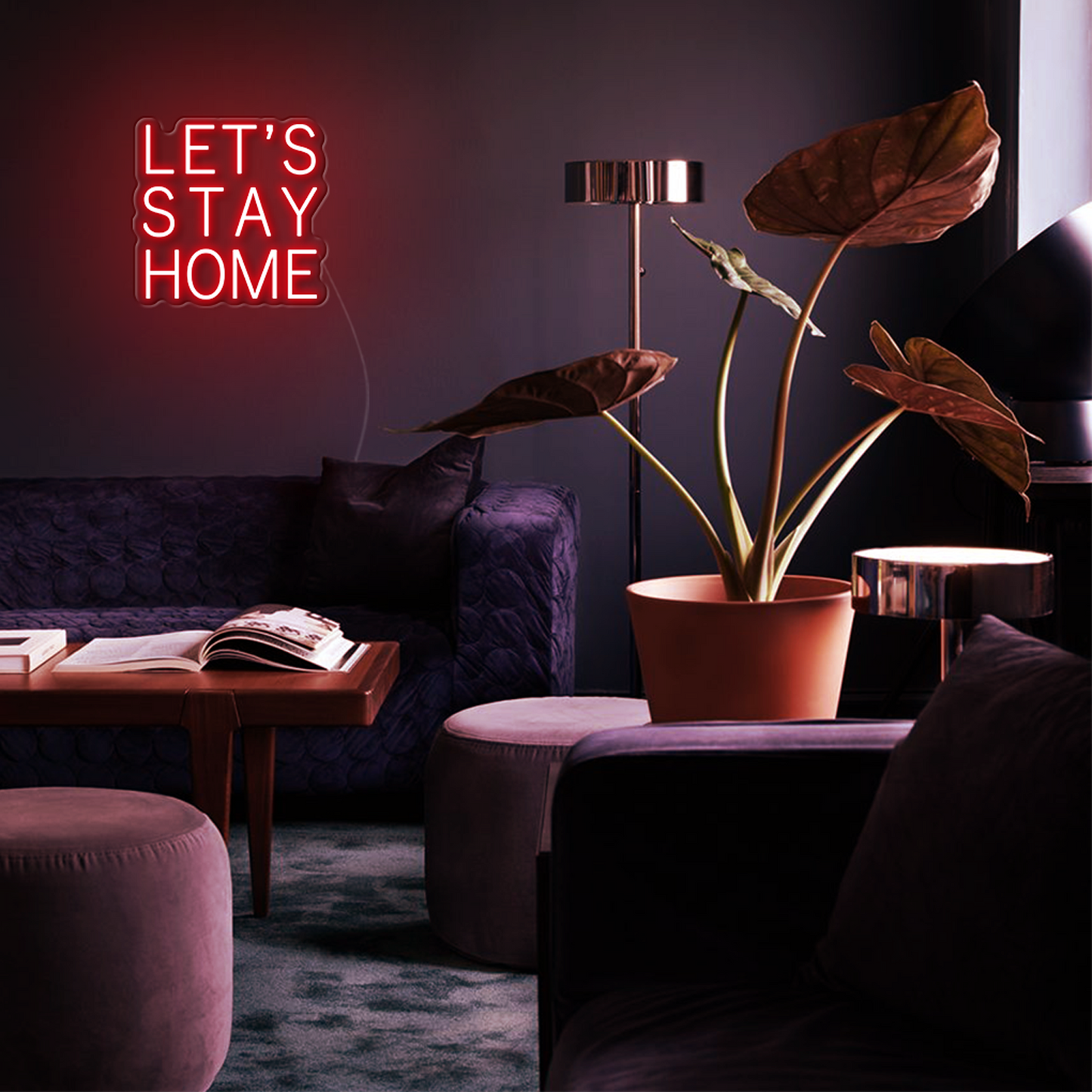 Let's Stay Home LED Neon Sign