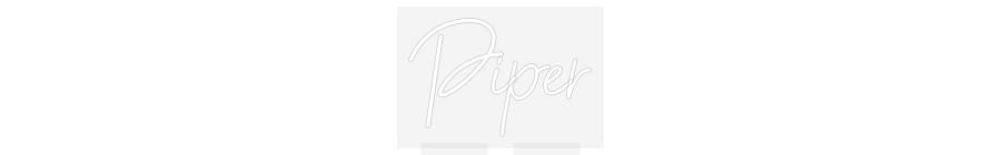Custom Design: Piper