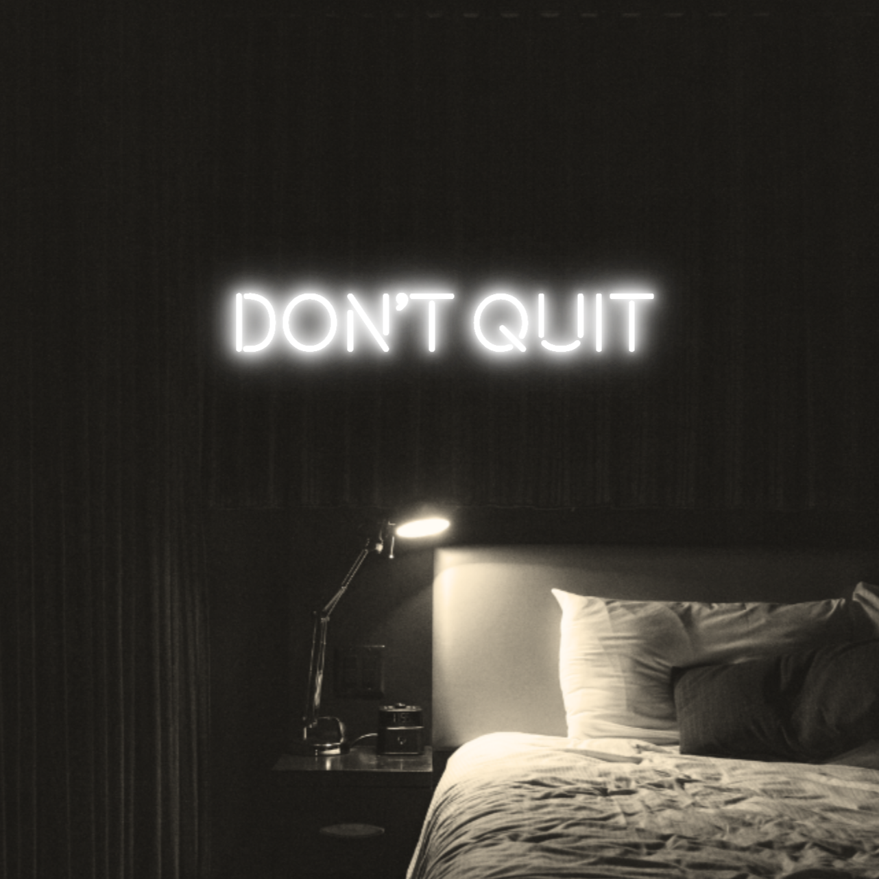 Don't Quit LED Neon Light Sign