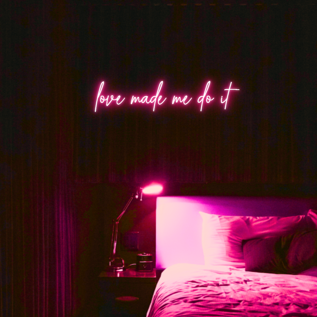 Love Made Me Do It LED Neon Light Sign