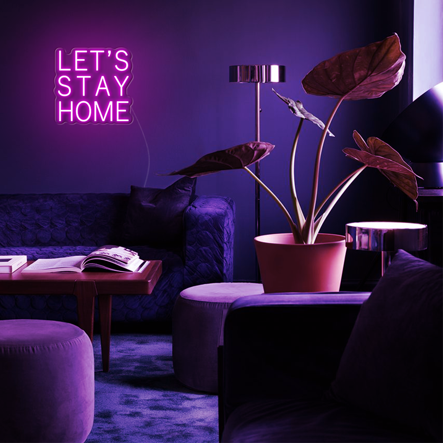 Let's Stay Home LED Neon Sign