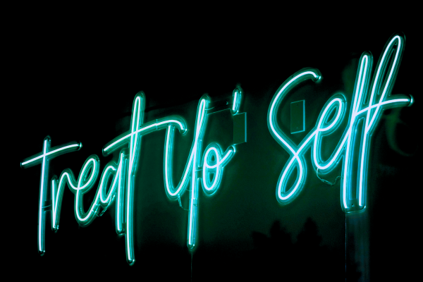 Treat Yo'self LED Neon Light Sign