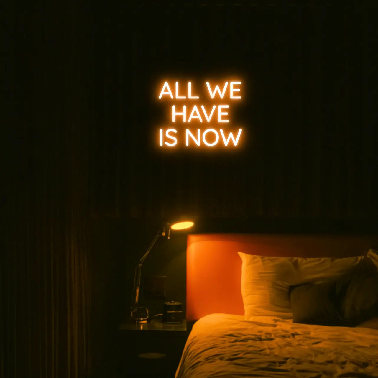 All We Have Is Now LED Neon Light Sign - Neon Lanes