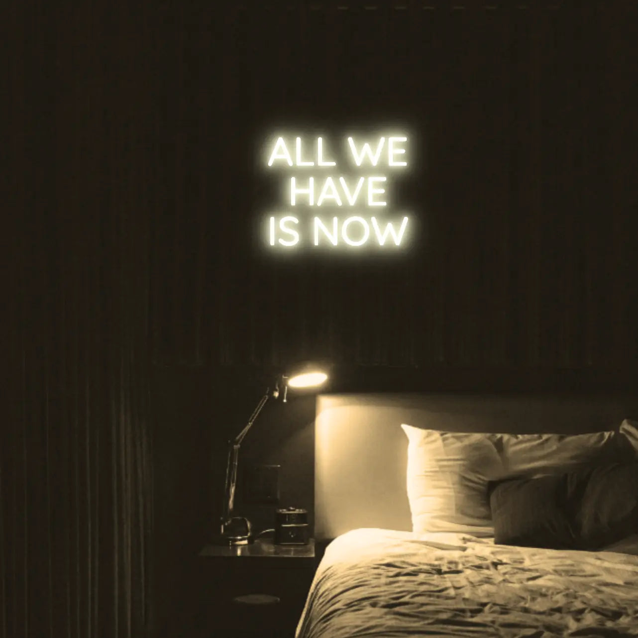 All We Have Is Now LED Neon Light Sign - Neon Lanes