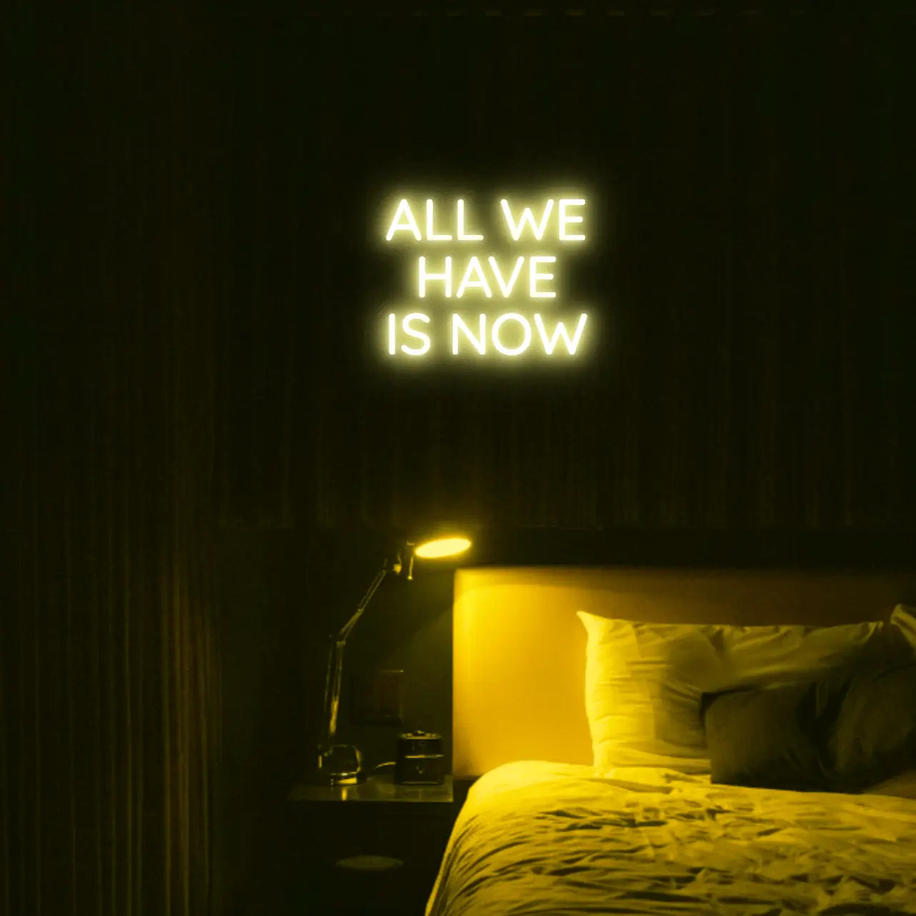 All We Have Is Now LED Neon Light Sign - Neon Lanes