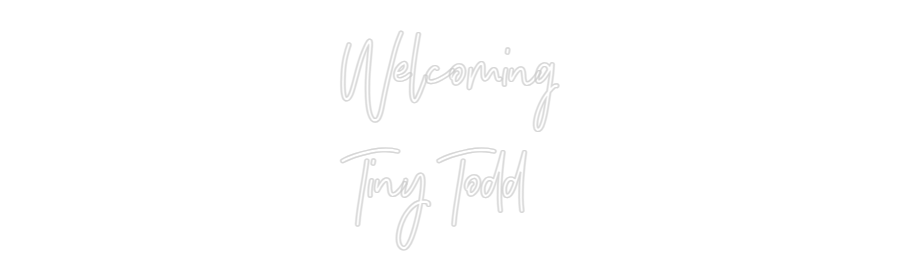 Custom Design: Welcoming Ti...