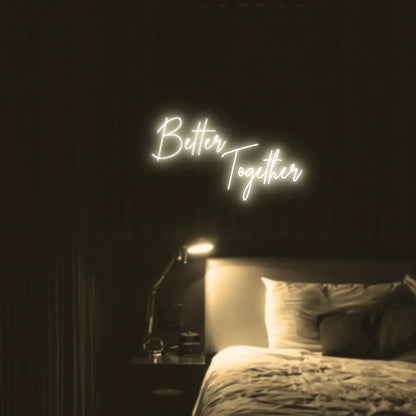 Better Together LED Neon Light Sign - Neon Lanes