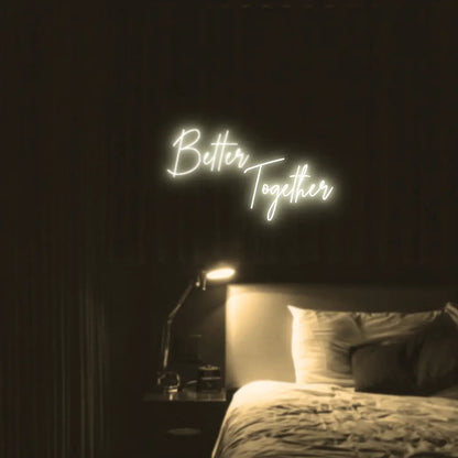 Better Together LED Neon Light Sign - Neon Lanes