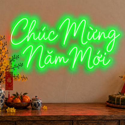 Chúc Mừng Năm Mới Neon Sign in green LED neon on clear acrylic, angled view