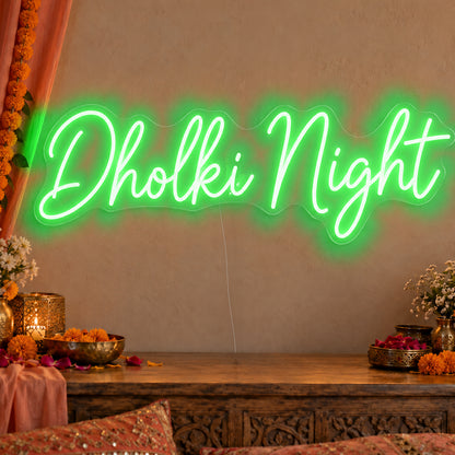 Dholki Night Neon Sign in green LED neon on clear acrylic, angled view