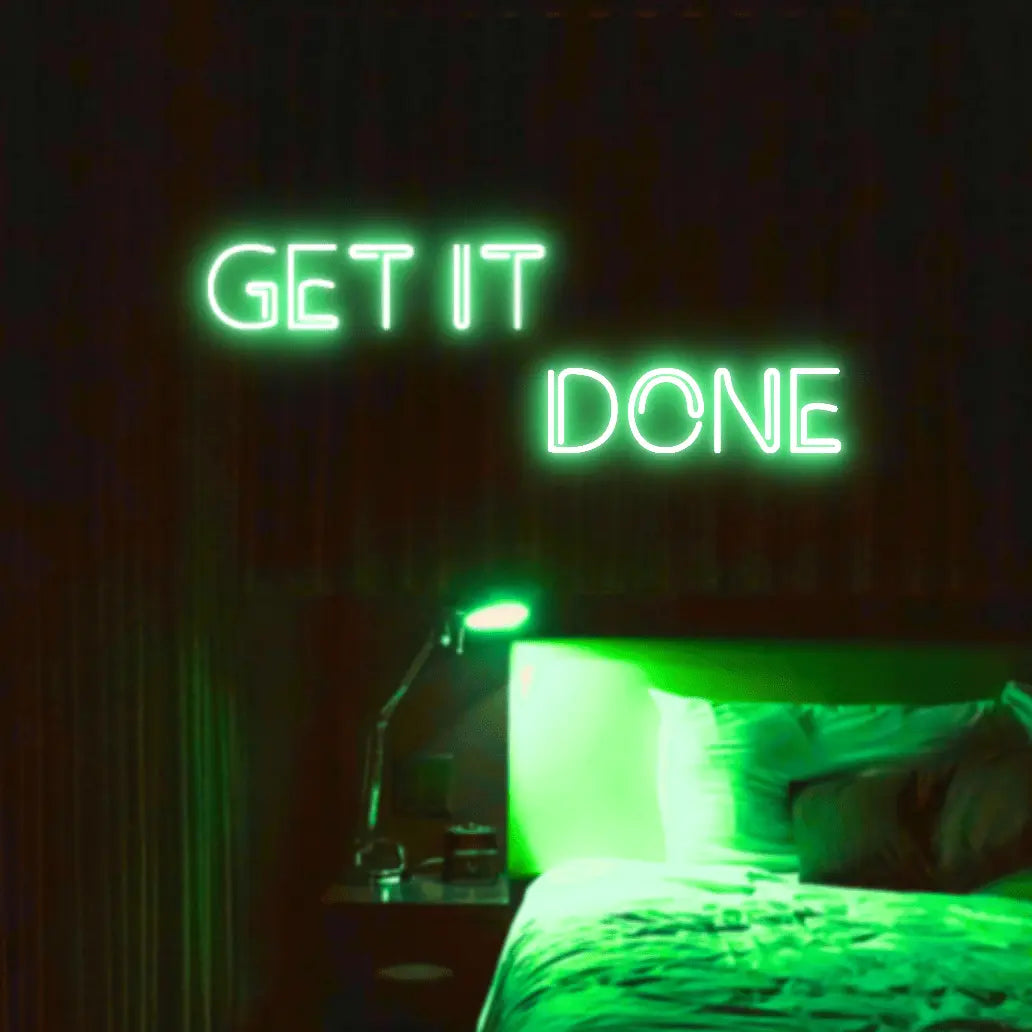 Get It Done LED Neon Light Sign - Neon Lanes