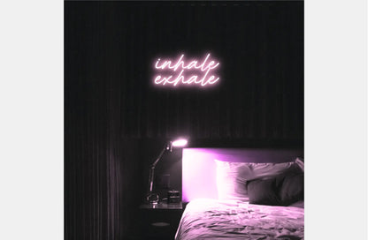 Inhale Exhale LED Neon Light Sign - Neon Lanes