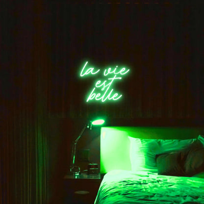 La Vie est Belle LED Neon Light Sign - Neon Lanes