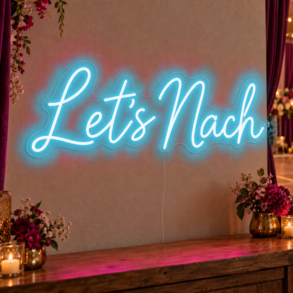 Let’s Nach Neon Sign in ice blue LED neon on clear acrylic, angled view