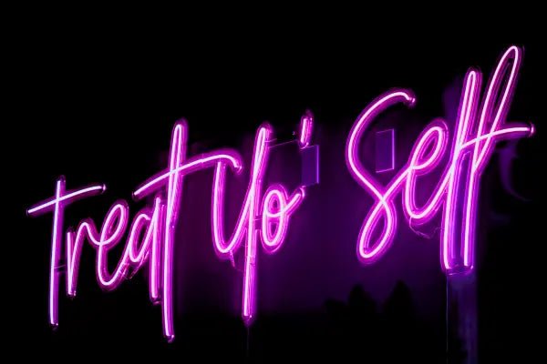 Treat Yo'self LED Neon Light Sign - Neon Lanes