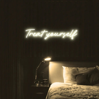 Treat Yourself LED Neon Light Sign - Neon Lanes